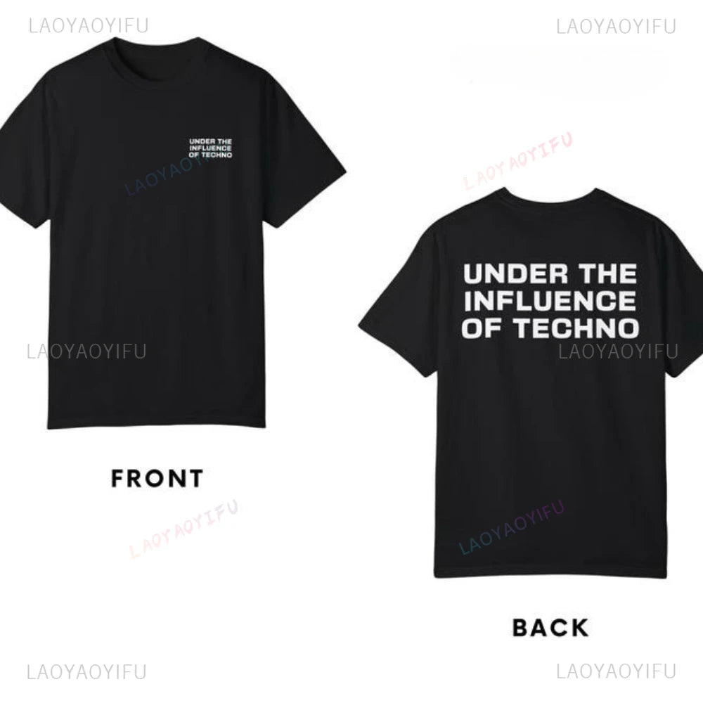 UNDER THE INFLUENCE Techno Tee — Unisex Graphic
