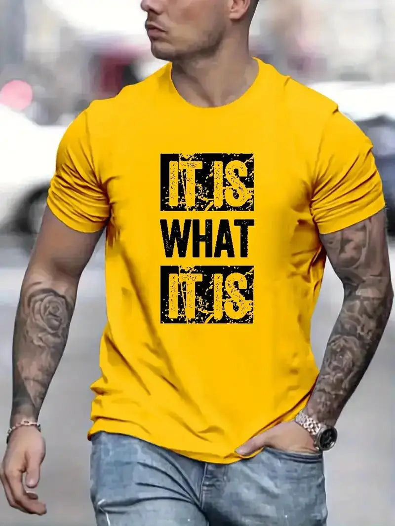 It Is What It Is Statement Tee