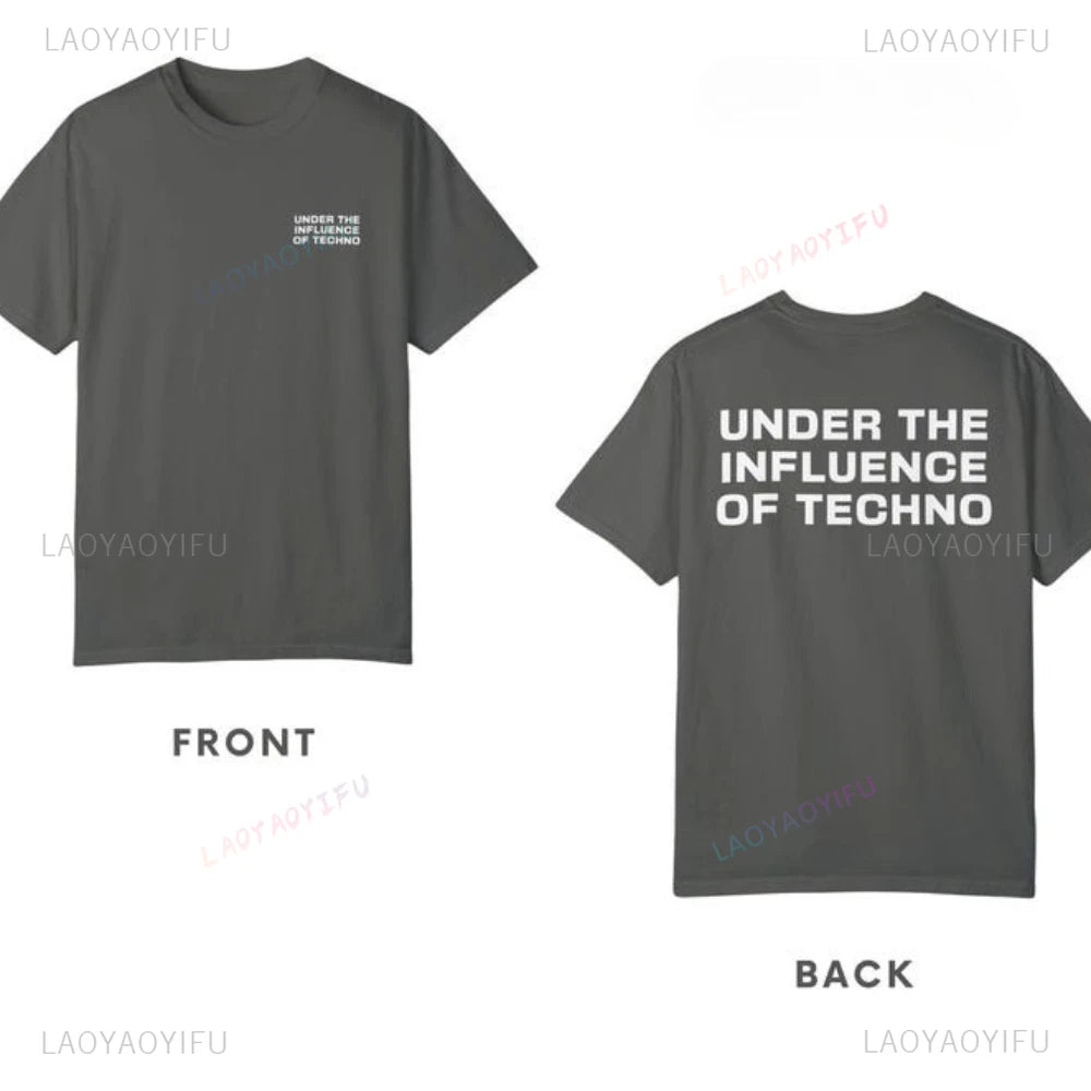 UNDER THE INFLUENCE Techno Tee — Unisex Graphic