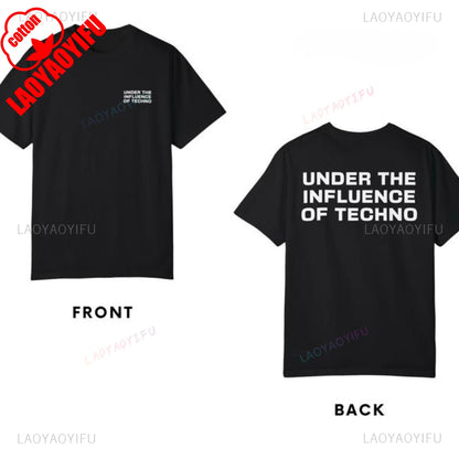 UNDER THE INFLUENCE Techno Tee — Unisex Graphic